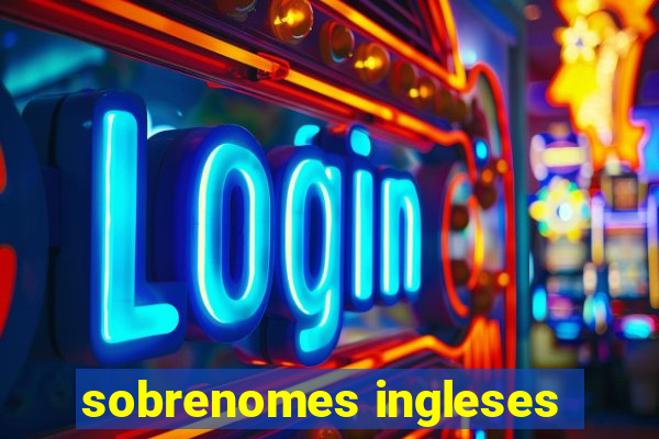 sobrenomes ingleses